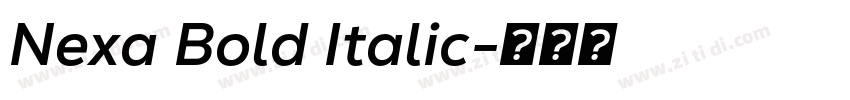 Nexa Bold Italic字体转换